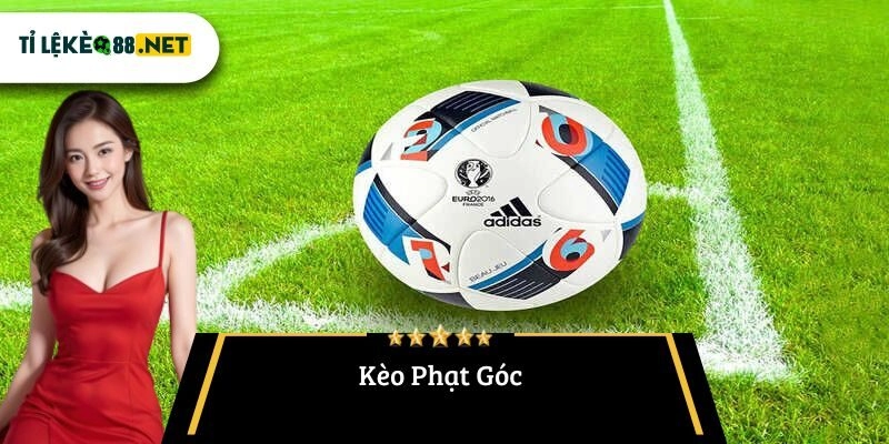 Kèo Phạt Góc