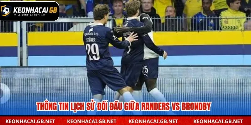 Randers từng đánh bại Brondby 3-0 ở lượt đối đầu gần nhất